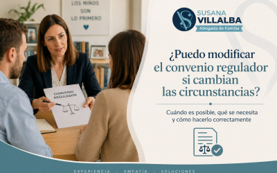 ¿Puedo modificar el convenio regulador si cambian las circunstancias?